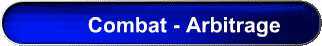 Combat - Arbitrage