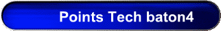 Points Tech baton4