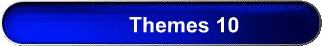 Themes 10