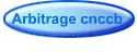 Arbitrage cnccb