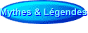 Mythes & L�gendes